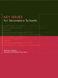 Key Issues for Secondary Schools