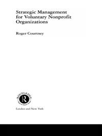 Routledge Studies in the Management of Voluntary and Non-Profit Organizations