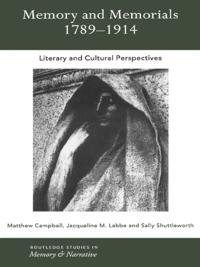 Routledge Studies in Memory and Narrative