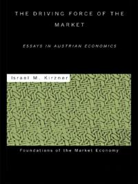Routledge Foundations of the Market Economy