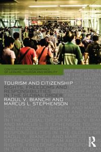 Contemporary Geographies of Leisure, Tourism and Mobility