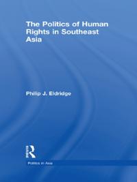Politics of Human Rights in Southeast Asia