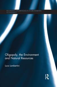 Routledge Explorations in Environmental Economics