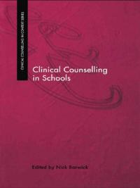 Clinical Counselling in Context