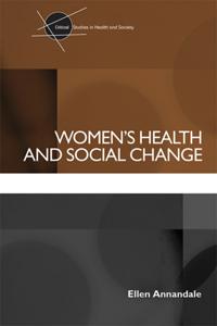 Critical Studies in Health and Society