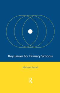 Key Issues for Primary Schools