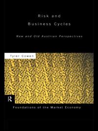 Routledge Foundations of the Market Economy