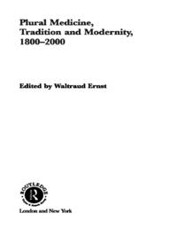 Routledge Studies in the Social History of Medicine