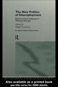 New Politics of Unemployment
