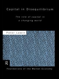 Routledge Foundations of the Market Economy