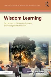 The Practical Wisdom in Leadership and Organization Series