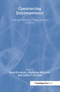 Constructing (in)competence