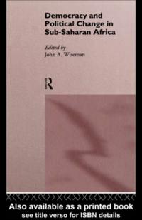 Democracy and Political Change in Sub-Saharan Africa