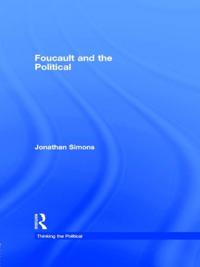 Foucault and the Political