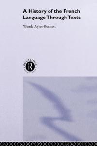 History of the French Language Through Texts