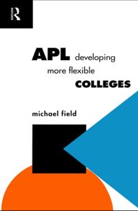 Further Education: The Assessment and Accreditation of Prior Learning
