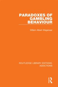 Routledge Library Editions: Addictions