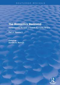Routledge Revivals: The Romantics Reviewed