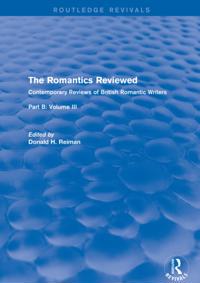 Routledge Revivals: The Romantics Reviewed