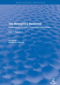 Routledge Revivals: The Romantics Reviewed