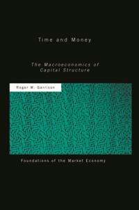 Routledge Foundations of the Market Economy