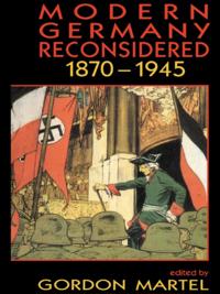Modern Germany Reconsidered