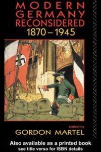 Modern Germany Reconsidered