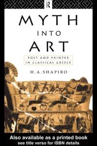 Myth Into Art