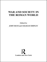 War and Society in the Roman World