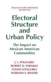 Electoral Structure and Urban Policy