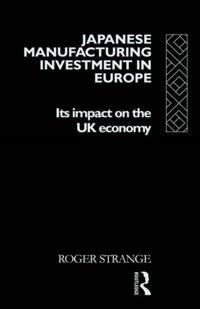 Japanese Manufacturing Investment in Europe
