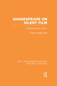 Routledge Library Editions: Film and Literature