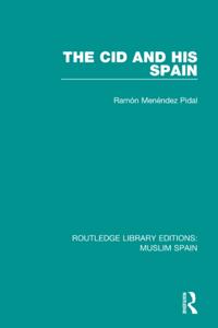 Routledge Library Editions: Muslim Spain