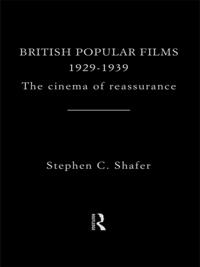 British Popular Films 1929-1939