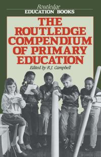 Routledge Compendium of Primary Education
