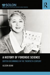 Routledge SOLON Explorations in Crime and Criminal Justice Histories