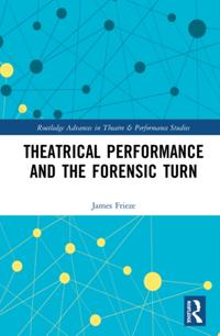 Routledge Advances in Theatre & Performance Studies