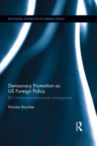 Routledge Studies in US Foreign Policy
