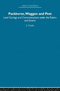 Packhorse, Waggon and Post