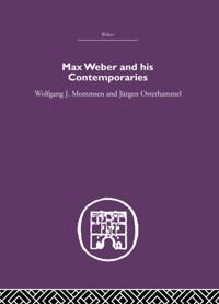 Max Weber and His Contempories