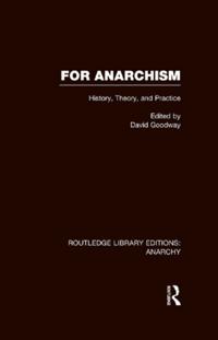 Routledge Library Editions: Anarchy