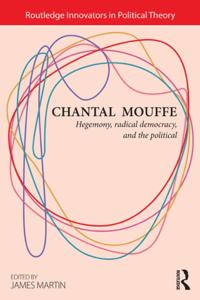 Routledge Innovators in Political Theory