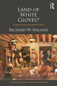 History of Crime in the UK and Ireland