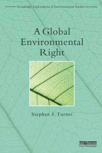 Routledge Explorations in Environmental Studies
