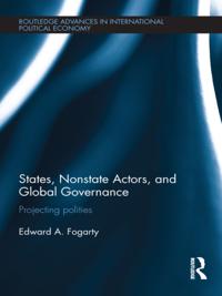 States, Nonstate Actors, and Global Governance