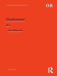 Thinkers for Architects