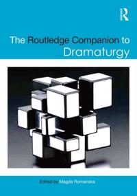 Routledge Companion to Dramaturgy