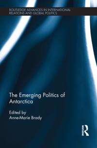 Emerging Politics of Antarctica