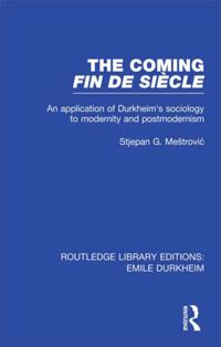 Routledge Library Editions: Emile Durkheim