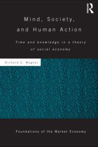 Routledge Foundations of the Market Economy